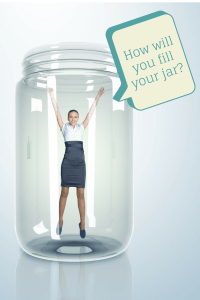 How will you fill your jar-