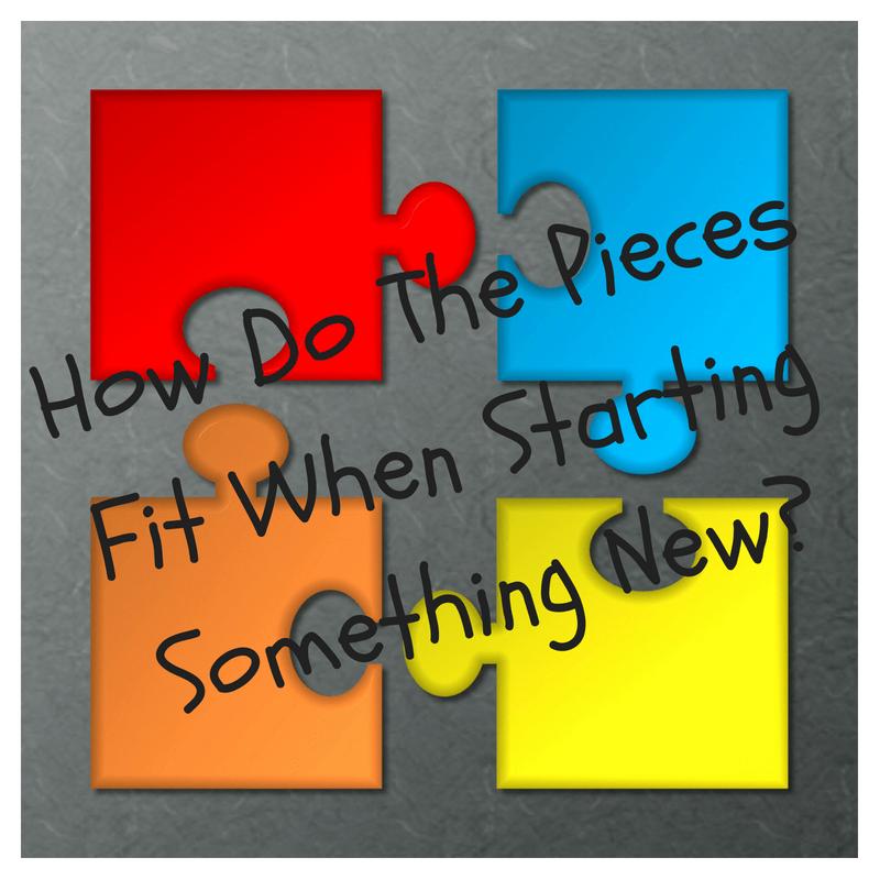 5 Secrets On How To Put Pieces Together To Ease The Way Of Starting Something&nbsp;New