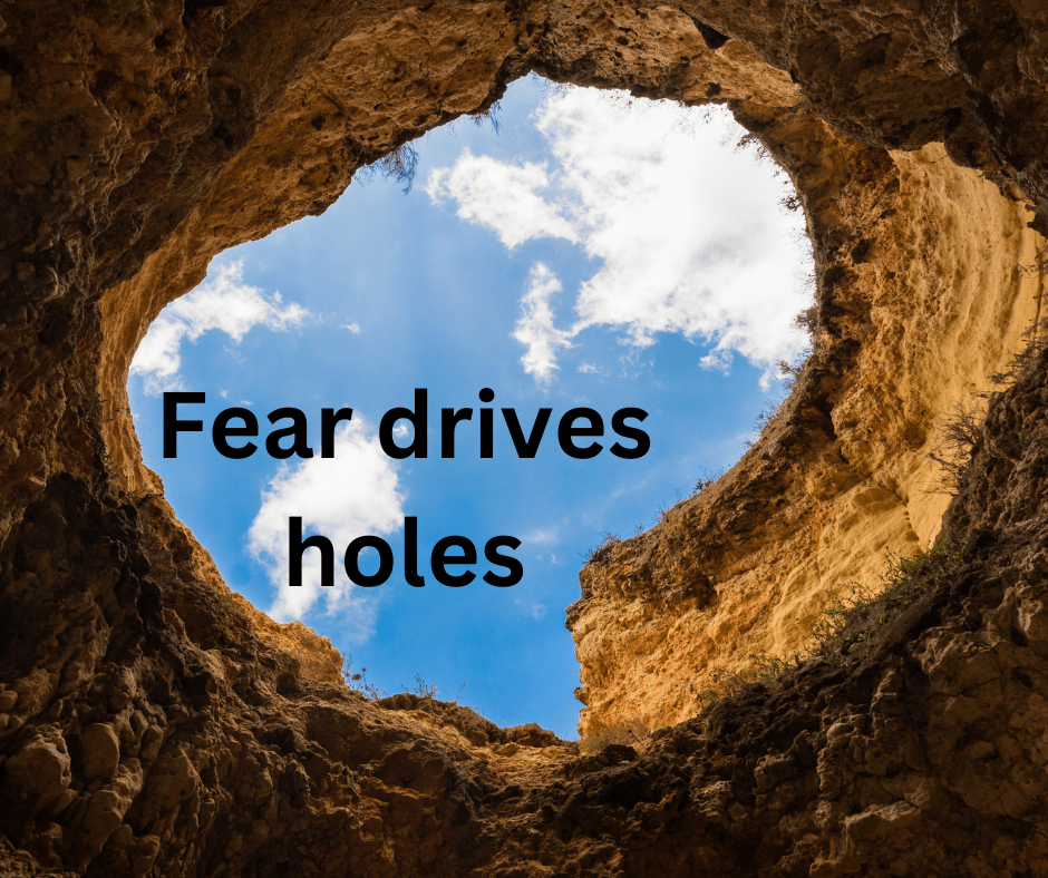 Fear Drives Holes In Your&nbsp;Chapters
