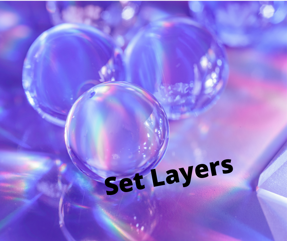 Set Layers To NOT Be The&nbsp;Victim